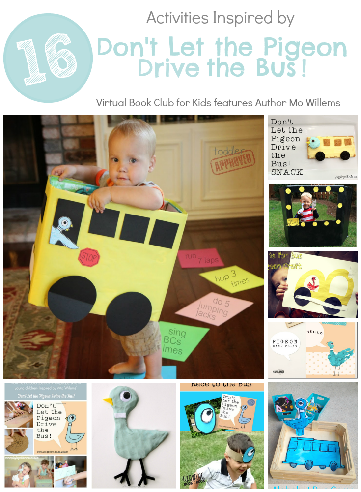 Don't Let the Pigeon Drive the Bus INspired Activities featuring author Mo Willems at the Virtual Book Club for Kids