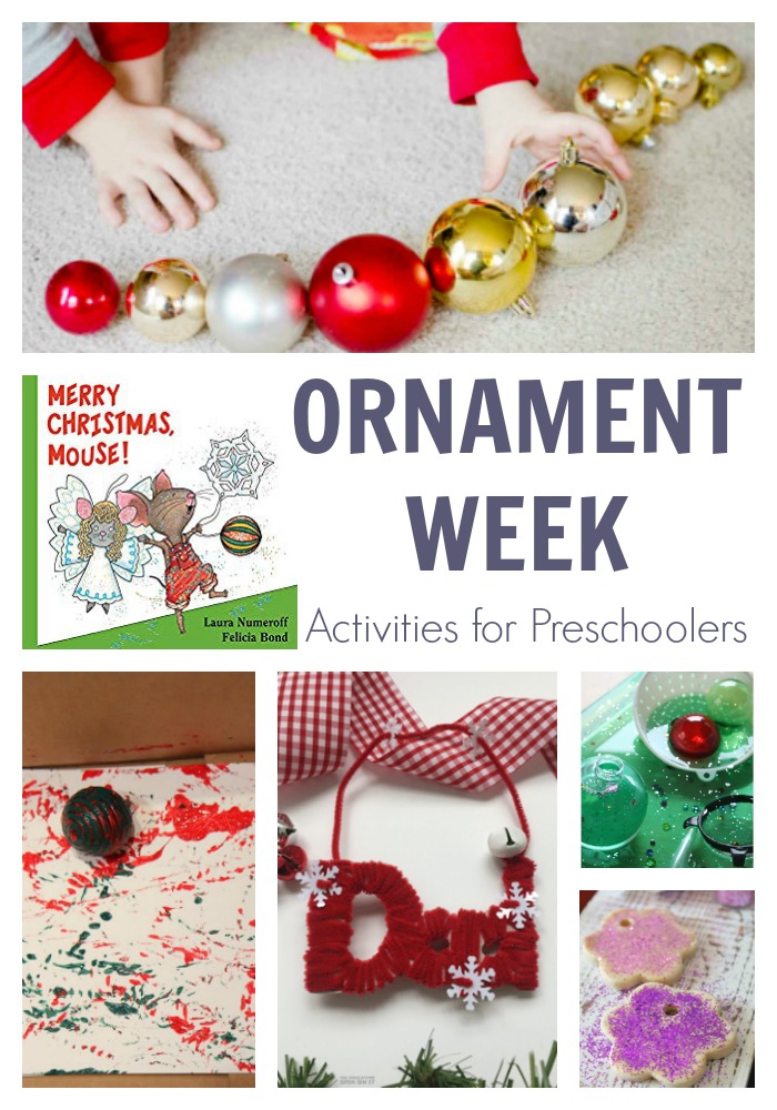 Start of your Christmas Activities with your Preschooler with this fun week of hands-on activities planned for you on the theme of Ornaments featuring Merry Christmas Mouse! by Laura Numeroff.