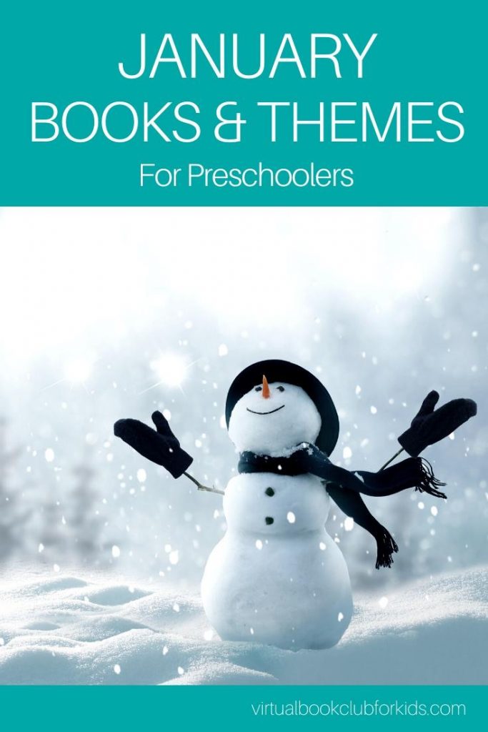 January Books and Themes for Preschoolers from the Virtual Boo Club for Kids with a Snowman