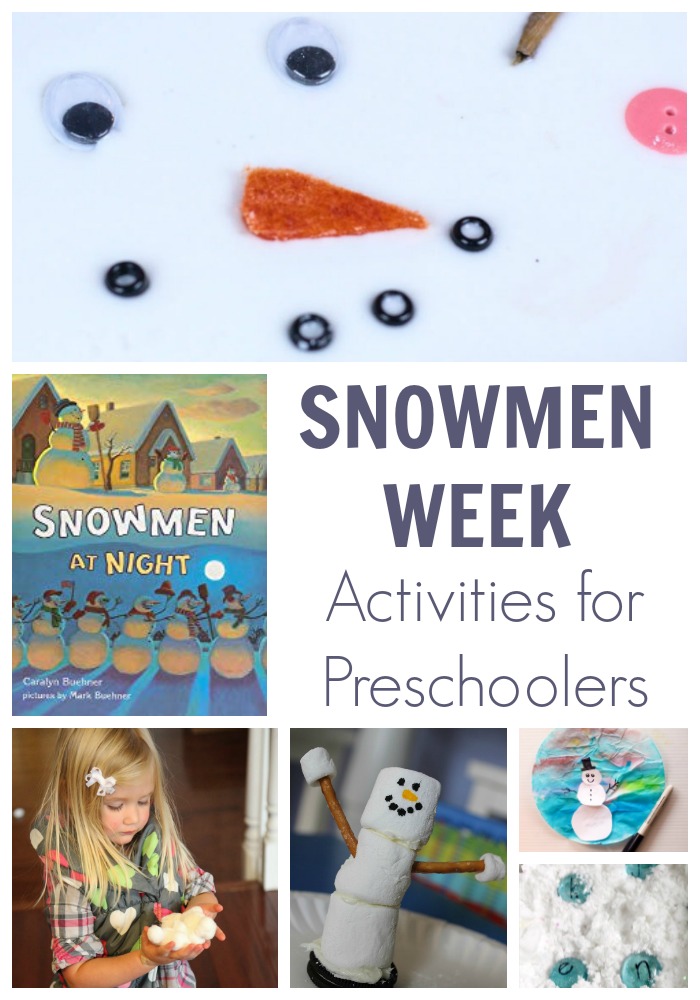 A week of simple fun preschooler activities to play and learn, on the theme of Snowmen ffeaturing Snowmen at Night by Caralyn Buehner.