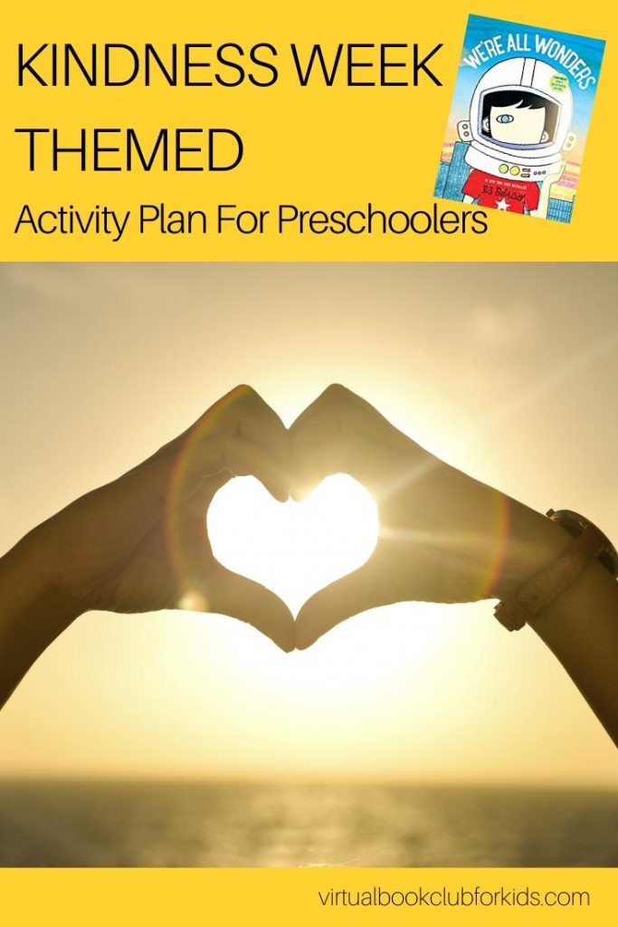 Kindness Week Themed Activity Plan for Preschoolers