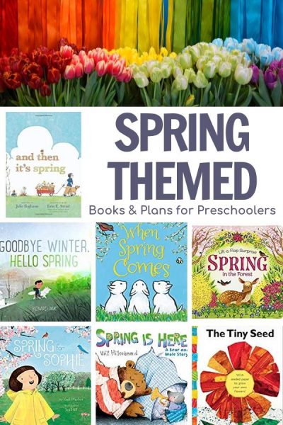 spring themed activity plans and book suggestions for preschoolers