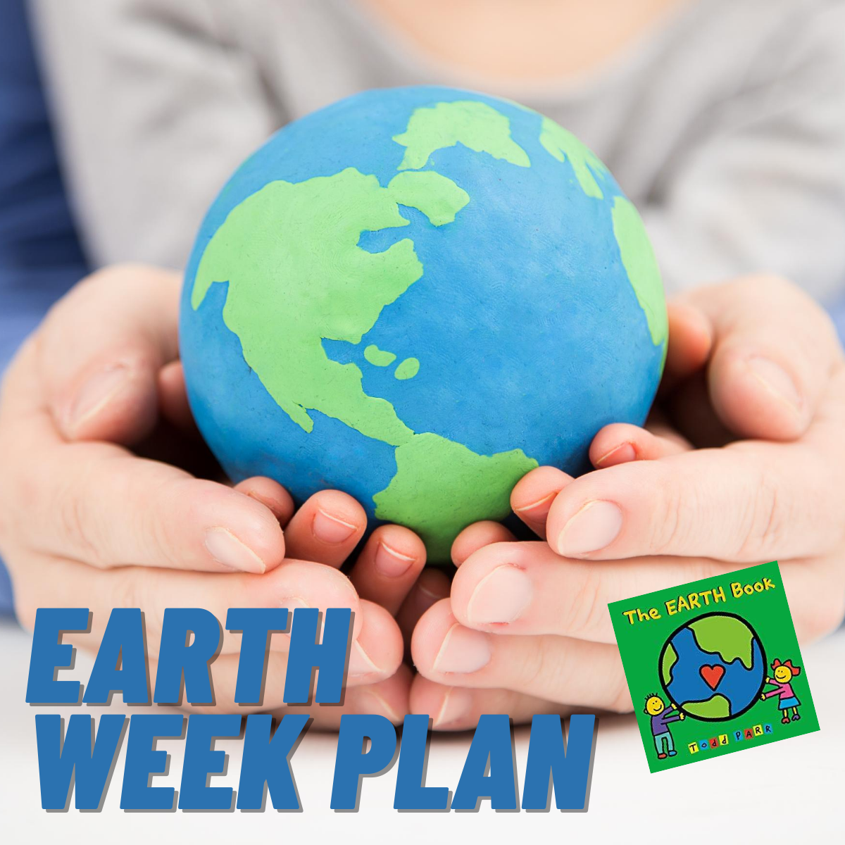 The Earth Book and Earth Day Week Plan for Preschoolers