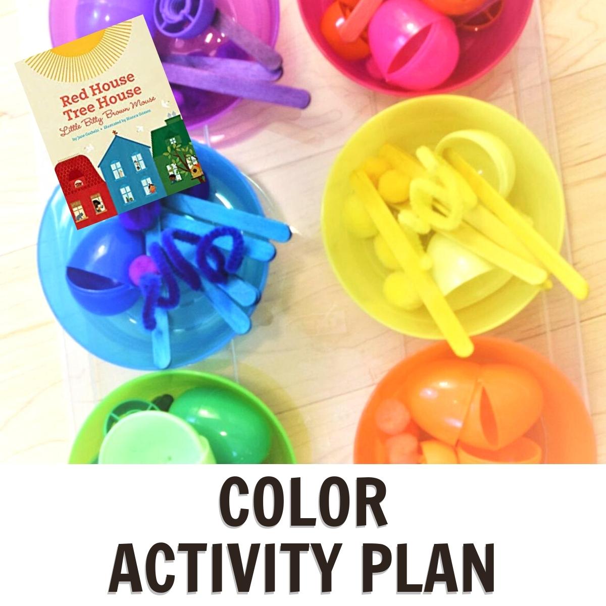 color activity plan for preschool featuring Red House Tree House Little Bitty Brown Mouse