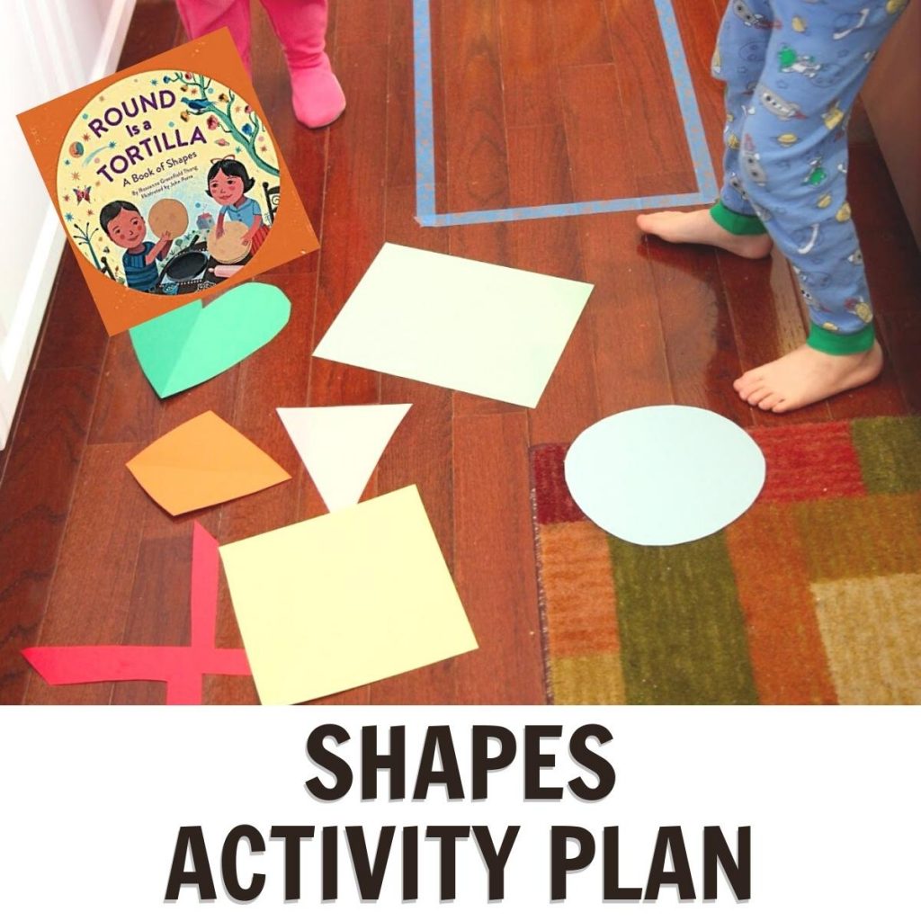 shapes activity plan for preschool featuring activities and the book Round is a Tortilla