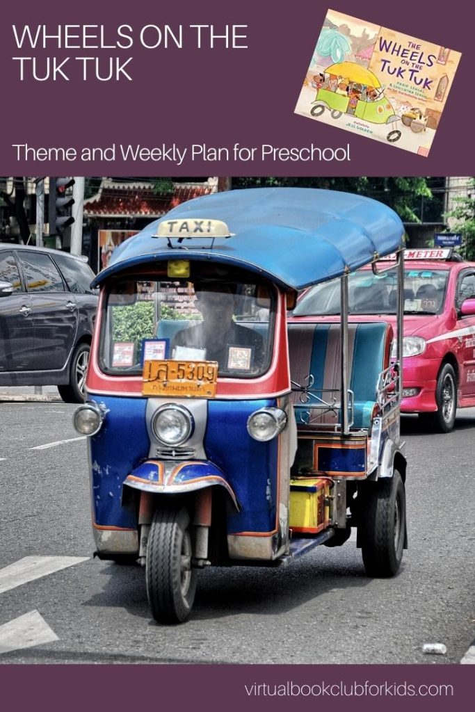 Wheels on the Tuk Tuk Theme and Activity Plan for Preschoolers Pinterest Image